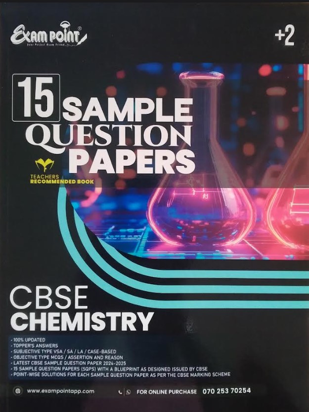 15 Sample Question Papers Exampoint Plus Two CBSE Chemistry